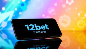 12bet มือถือ